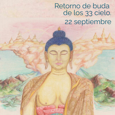 Retorno de buda de los 33 cielos
